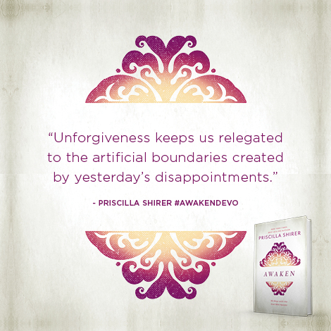 Unforgiveness keeps us relegated to the artificial boundaries created by yesterday’s disappointments.